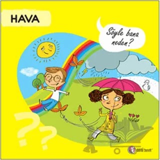 Hava - Söyle Bana Neden? – Elisabeth de Lambilly- Bresson – ODTÜ Geliştirme Vakfı Yayıncılık kitap kapağı