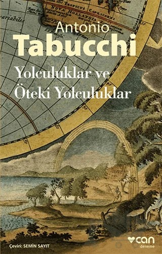 Yolculuklar ve Öteki Yolculuklar – Antonio Tabucchi – Can Yayınları kitap kapağı