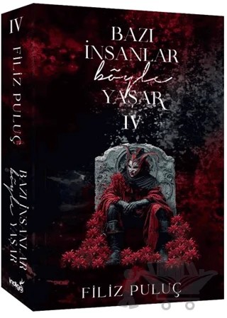Bazı İnsanlar Böyle Yaşar - 4 – Filiz Puluç – İndigo Kitap kitap kapağı