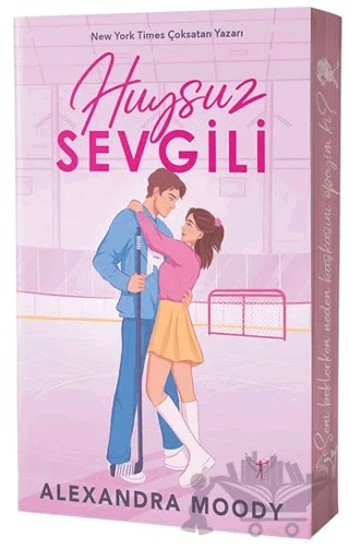 Huysuz Sevgili – Alexandra Moody – Artemis Yayınları kitap kapağı