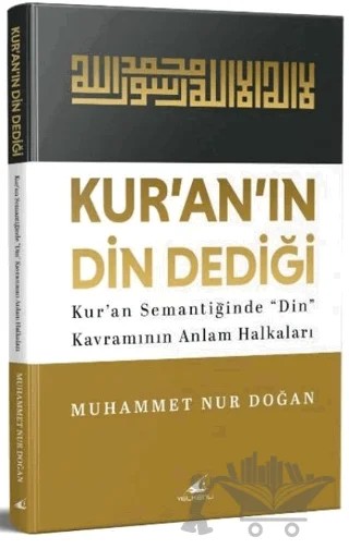 Kur’an’ın “Din” Dediği – Muhammet Nur Doğan – Yelkenli Yayınevi kitap kapağı