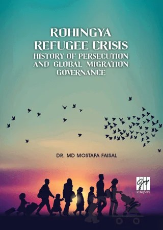 Rohingya Refugee Crisis – Mostafa Faisal – Gazi Kitabevi kitap kapağı