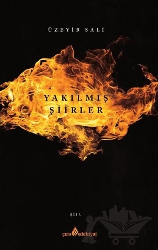 Yakılmış Şiirler – Üzeyir Sali – Çıra Yayınları kitap kapağı
