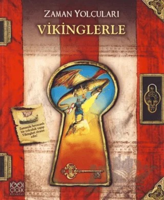 Zaman Yolcuları - Vikinglerle – Erica Williams, Nicolas Harris – 1001 Çiçek Kitaplar kitap kapağı