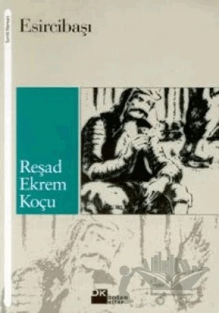 Esircibaşı – Reşad Ekrem Koçu – Doğan Kitap kitap kapağı