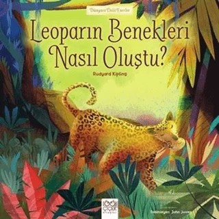 Leoparın Benekleri Nasıl Oluştu? – Joseph Rudyard Kipling – 1001 Çiçek Kitaplar kitap kapağı