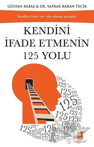 Kendini İfade Etmenin 125 Yolu – Gülyan Kabaş, Yaprak Baran Tecir – Olimpos Yayınları kitap kapağı