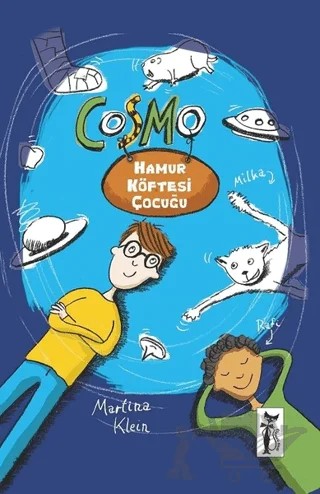 Cosmo - Hamur Köftesi Çocuğu – Martina Klein – Çizmeli Kedi Yayınları kitap kapağı