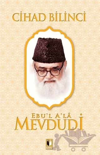 Cihad Bilinci – Seyyid Ebu'l-A'la el-Mevdudi – Ehil Yayınları kitap kapağı