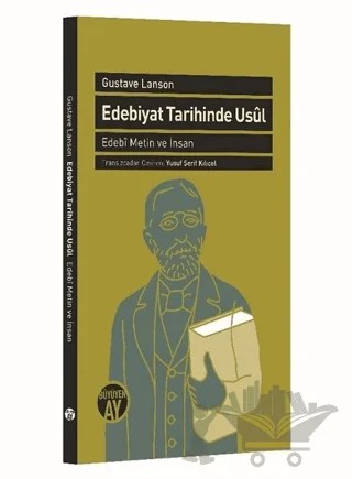 Edebiyat Tarihinde Usül – Gustave Lanson – Büyüyen Ay Yayınları kitap kapağı