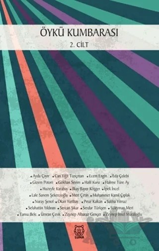 Öykü Kumbarası 2. Cilt – Kolektif – Luna Yayınları kitap kapağı