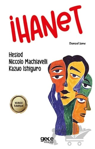 İhanet – Kazuo Ishiguro, Hesiod, Niccolo Machiavelli – Gece Kitaplığı kitap kapağı