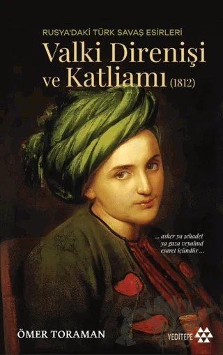 Valki Direnişi ve Katliamı – Ömer Toraman – Yeditepe Yayınevi kitap kapağı