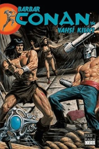 Barbar Conan'ın Vahşi Kılıcı Cilt: 16 – Michael Fleisher – Marmara Çizgi kitap kapağı