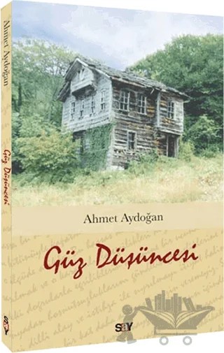 Güz Düşüncesi – Ahmet Aydoğan – Say Yayınları kitap kapağı