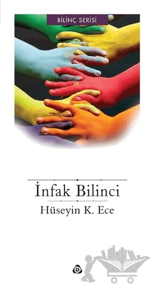 İnfak Bilinci – Hüseyin K. Ece – Düşün Yayıncılık kitap kapağı
