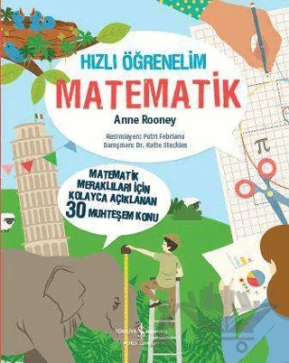Hızlı Öğrenelim: Matematik – Anne Rooney – İş Bankası Kültür Yayınları kitap kapağı