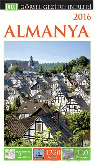 Görsel Gezi Rehberi - Almanya 2016 – Joanna Egert Romanowska – Dost Kitabevi Yayınları kitap kapağı