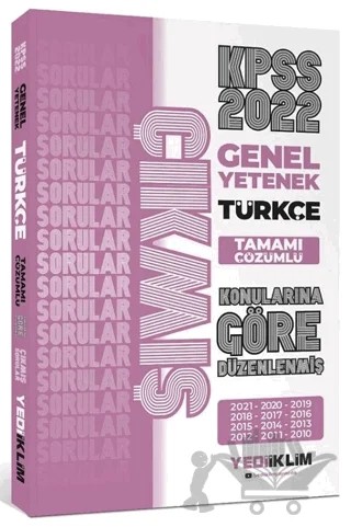 2022 KPSS Türkçe Konularına Göre Çıkmış Sorular Çözümlü – Kolektif – Yediiklim Yayınları kitap kapağı