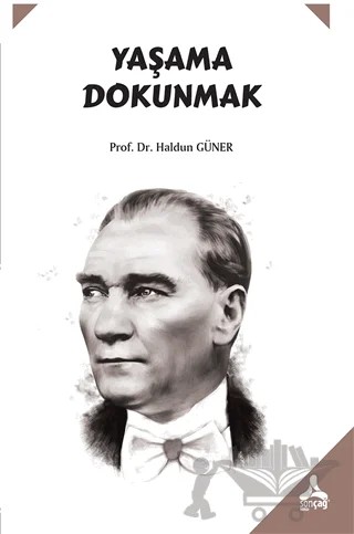 Yaşama Dokunmak – Haldun Güner – Sonçağ Yayınları kitap kapağı