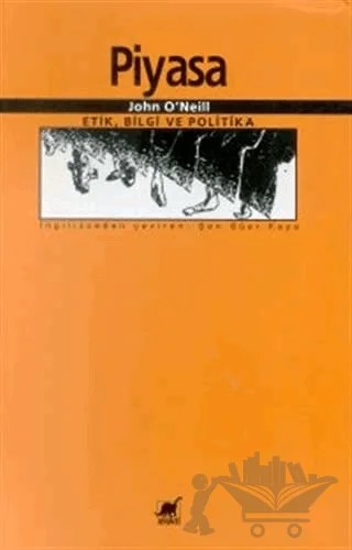 Piyasa – John O'Neill – Ayrıntı Yayınları kitap kapağı