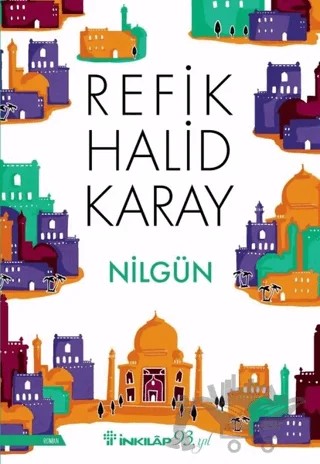 Nilgün – Refik Halid Karay – İnkılap Kitabevi kitap kapağı