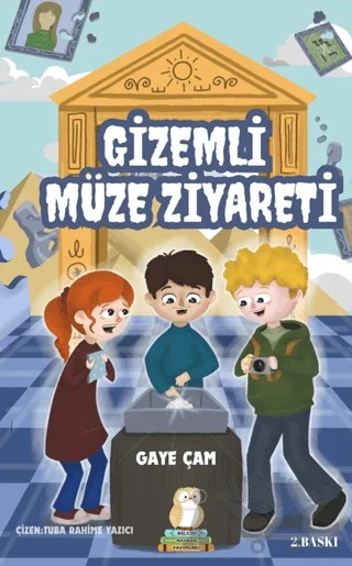 Gizemli Müze Ziyareti – Gaye Çam – Bilgin Baykuş Yayınları kitap kapağı
