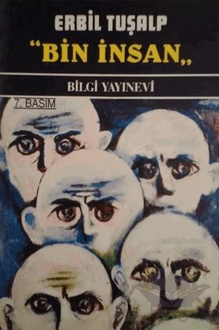 Bin İnsan – Erbil Tuşalp – Bilgi Yayınevi kitap kapağı