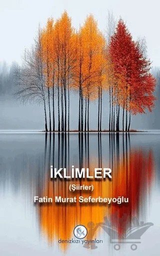 İklimler – Fatin Murat Seferbeyoğlu – Denizkızı Yayınları kitap kapağı