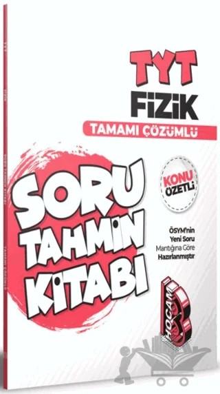 TYT Fizik Konu Özetli ve Tamamı Çözümlü Soru Tahmin Kitabı – Kolektif – Benim Hocam Yayınları kitap kapağı