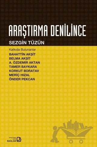 Araştırma Denilince – Sezgin Tüzün – Bağlam Yayınları kitap kapağı