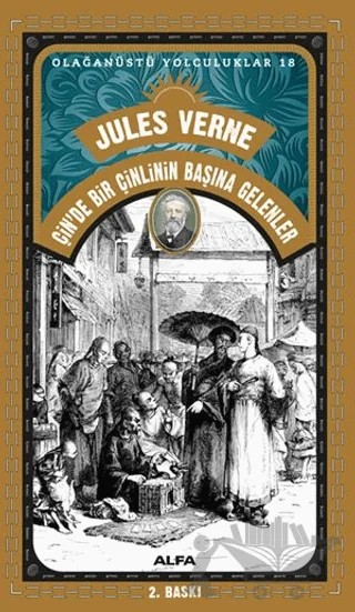 Çin'de Bir Çinlinin Başına Gelenler – Jules Verne – Alfa Yayınları kitap kapağı