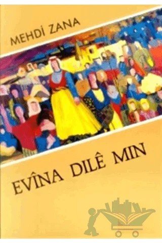 Evina Dile Min – Mehdi Zana – Belge Yayınları kitap kapağı