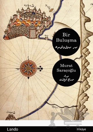 Bir Buluşma – Murat Saraçoğlu – Lando Yayınları kitap kapağı