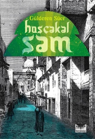 Hoşçakal Şam – Gülderen Süer – Büyülüdağ Yayınları kitap kapağı