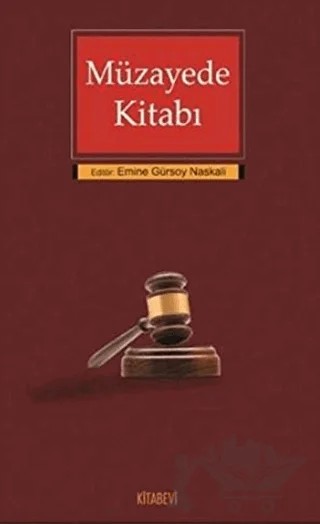 Müzayede Kitabı – Emine Gürsoy Naskalı – Kitabevi Yayınları kitap kapağı