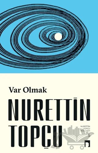 Var Olmak – Nurettin Topçu – Dergah Yayınları kitap kapağı