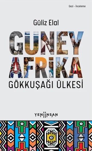 Güney Afrika – Güliz Elal – Yeni İnsan Yayınevi kitap kapağı
