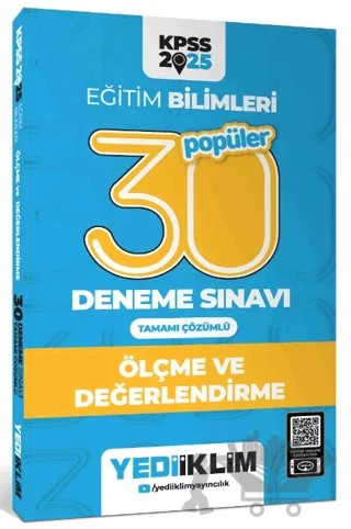 2025 KPSS Eğitim Bilimleri 30 Popüler Ölçme ve Değerlendirme Tamamı Çözümlü Deneme Sınavı – Kolektif – Yediiklim Yayınları kitap kapağı