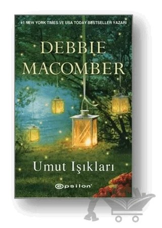 Umut Işıkları – Debbie Macomber – Epsilon Yayınevi kitap kapağı