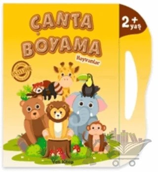 Çanta Boyama : Hayvanlar – Feyyaz Ulaş – Yeti Kitap kitap kapağı