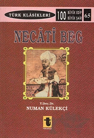 Necati Beg – Numan Külekçi – Toker Yayınları kitap kapağı