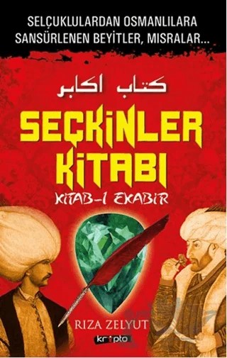 Seçkinler Kitabı – Rıza Zelyut – Kripto Basım Yayın kitap kapağı