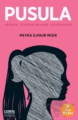 Pusula – Meyra İlknur Mısır – Ceres Yayınları kitap kapağı