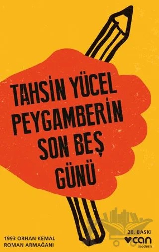 Peygamberin Son Beş Günü – Tahsin Yücel – Can Yayınları kitap kapağı