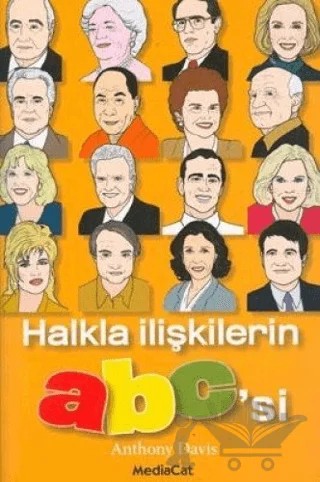 Halkla İlişkilerin ABC’si – Anthony Davis – MediaCat Kitapları kitap kapağı