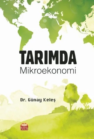 Tarımda Mikroekonomi – Günay Keleş – Nobel Bilimsel Eserler kitap kapağı