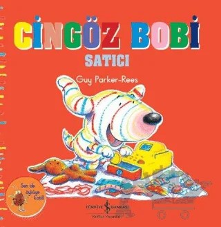 Cingöz Bobi Satıcı – Guy Parker-Rees – İş Bankası Kültür Yayınları kitap kapağı