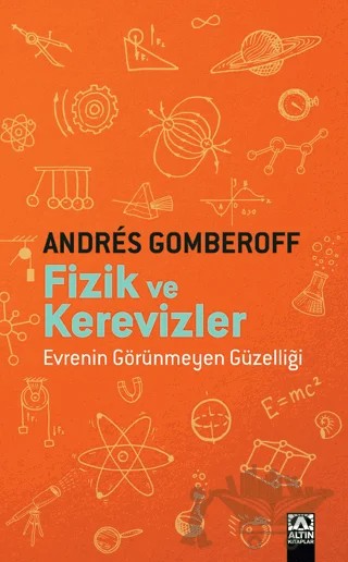 Fizik ve Kerevizler – Andres Gomberoff – Altın Kitaplar kitap kapağı