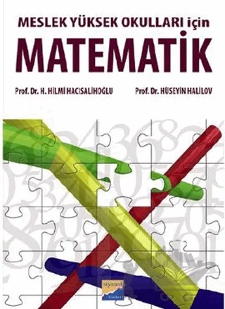 Meslek Yüksek Okulları İçin Matematik – Hüseyin Halilov – Siyasal Kitabevi - Akademik Kitaplar kitap kapağı